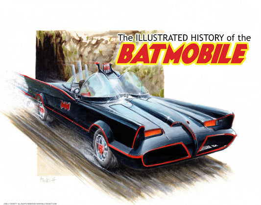 ILLUSTRATED HISTORY OF THE BATMOBILE