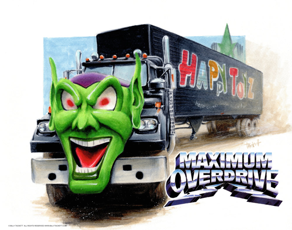 Maximum Overdrive Art Print